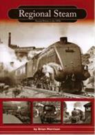A pictorial, nostalgic record of regional steam around Britain in the 1950's, from the Western Region to the Scottish Region.Author: Brian Morrison. Publisher: Railway Herald.Paperback. 130pp. 20cm by 29cm.ISBN-13: 9780956258106