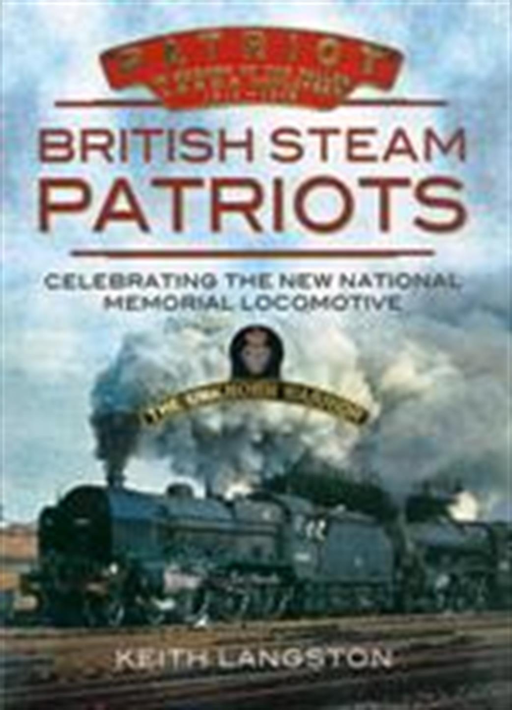 9781845631451 British Steam Patriots By Keith Langston