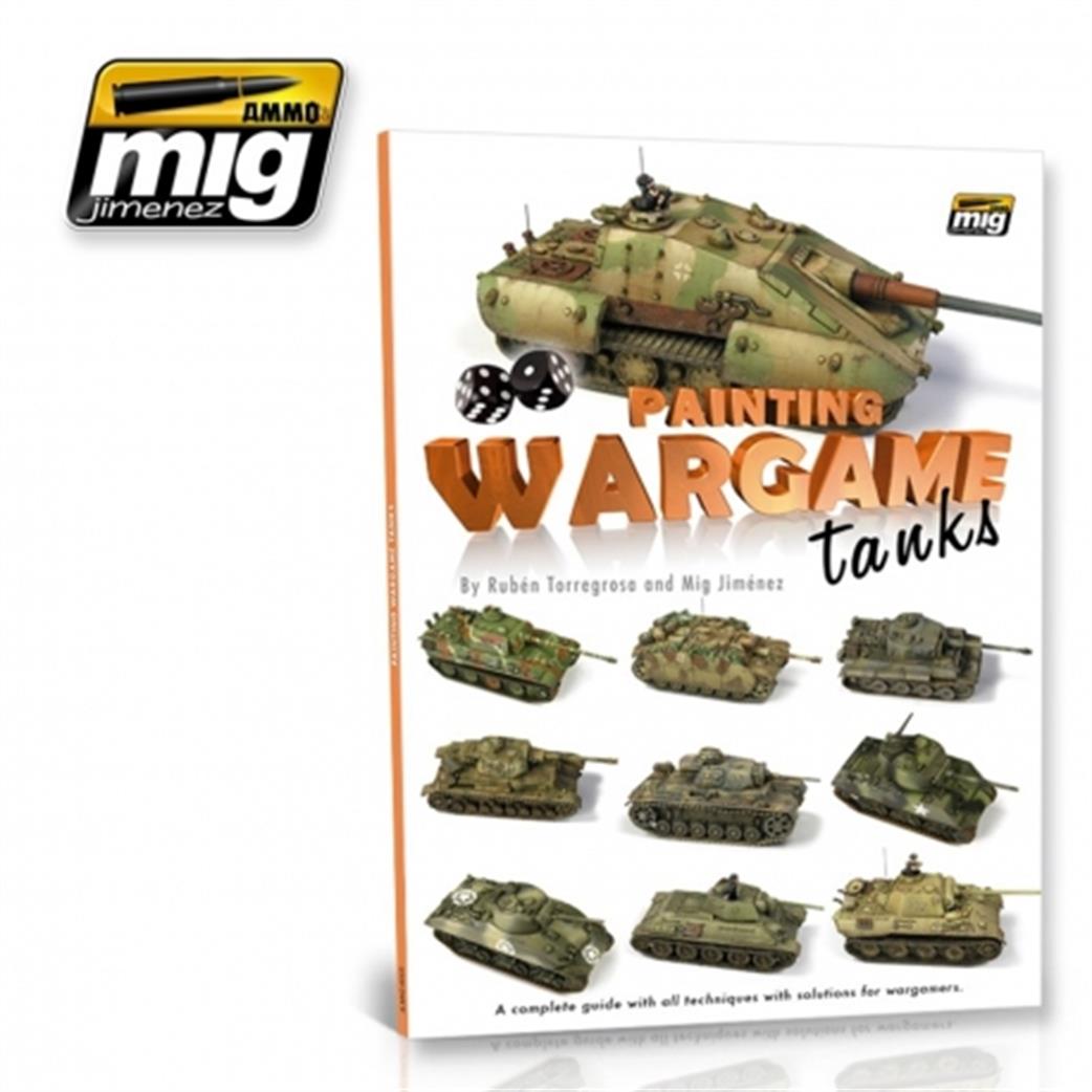 Ammo of Mig Jimenez  A-MIG-6003 Guide - Painting Wargame Tanks