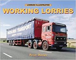 Working Lorries 9781871565591With the rapid pace of change, present-day vehicles will very soon become things of the past. From the Roundoak 'Lorries Illustrated' series.Hardback. 112pp. 24cm by 19cm.