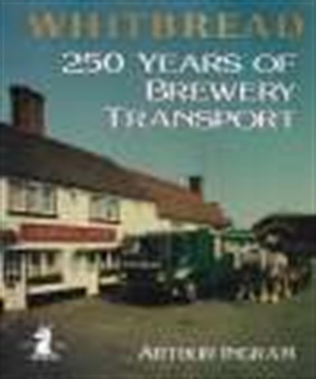Roundoak Publishing  9781871565133 Whitbread 250 Years of Brewery Transport Book by Arthur Ingram