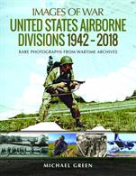 9781526734679 Images Of War United States Airborne Divisions 1942-2018