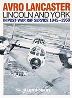 Avro Lancaster, Lincoln &amp; York 9781905414130