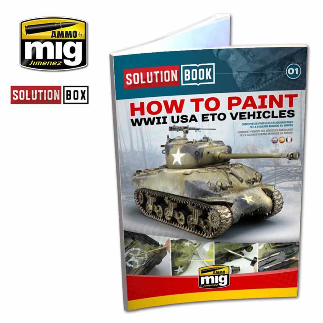 Ammo of Mig Jimenez  A.MIG6500 How To Paint WW2 US Vehicle ETO Solution Book