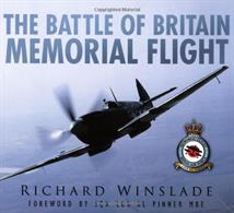 Battle of Britain Memorial Flight Book by Richard Winslade